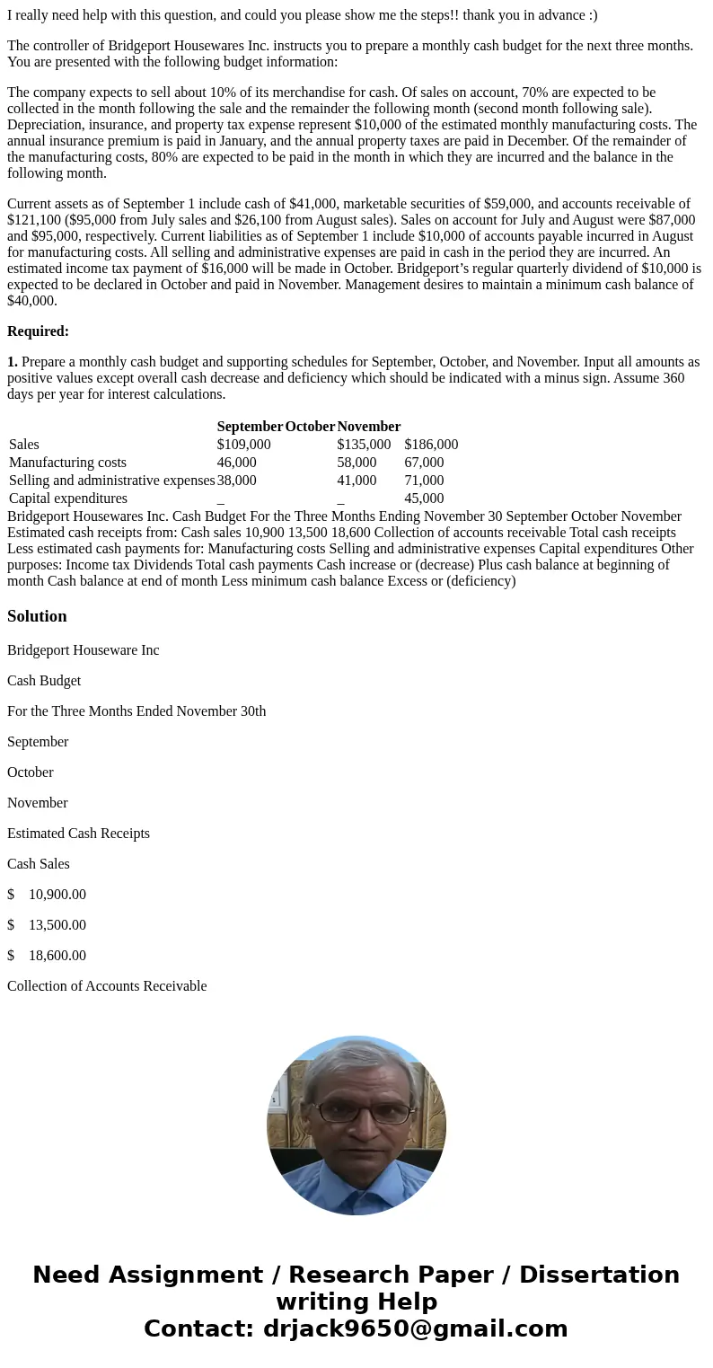 I really need help with this question, and could you please show me the steps!! thank you in advance :) The controller of Bridgeport Housewares Inc. instructs y