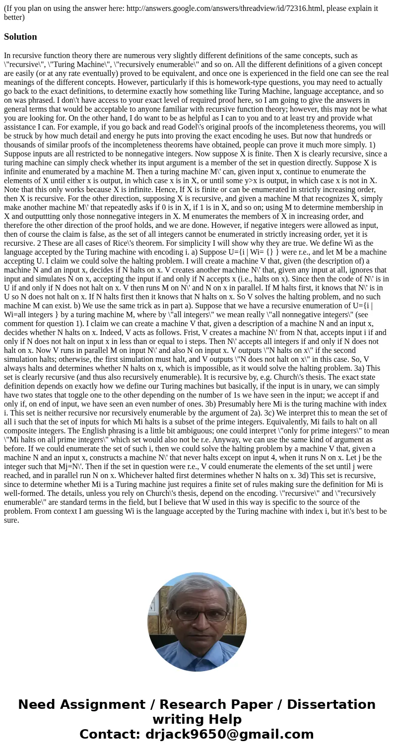 (If you plan on using the answer here: http://answers.google.com/answers/threadview/id/72316.html, please explain it better)Solution In recursive function theor