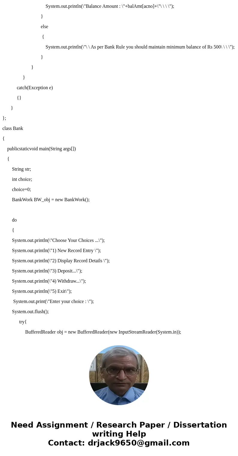 import java.util.Date; import java.util.Scanner; public class Account { protected int accountID; protected double balance; protected double annualInterestRate;  import java.util.Date; import java.util.Scanner; public class Account { protected int accountID; protected double balance; protected double annualInterestRate;