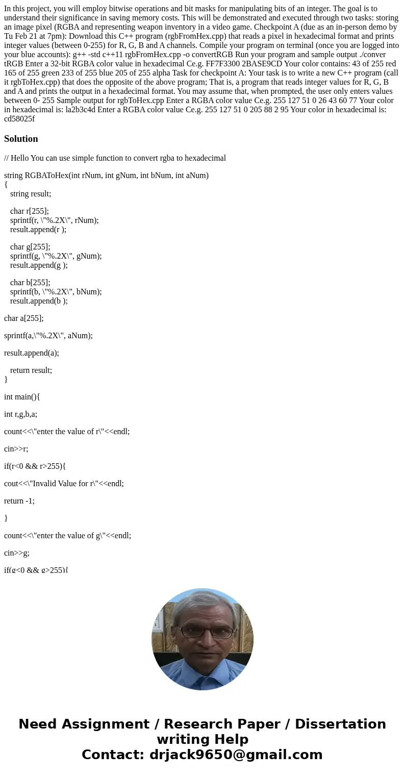  In this project, you will employ bitwise operations and bit masks for manipulating bits of an integer. The goal is to understand their significance in saving m