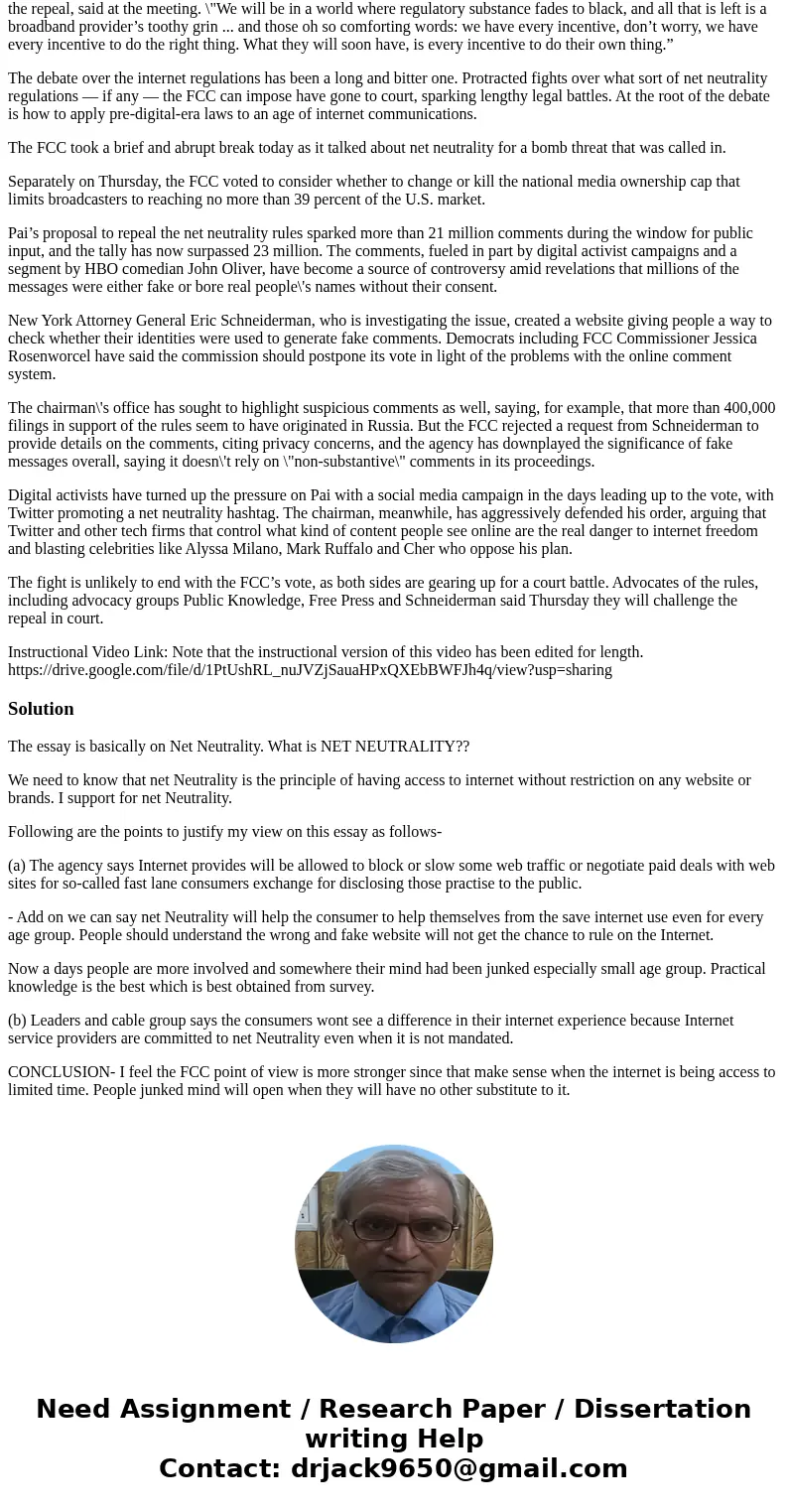 just write a thesis statement and find two points in the essay and the video to support your view For the greatest benefit of innovation, internet users and con