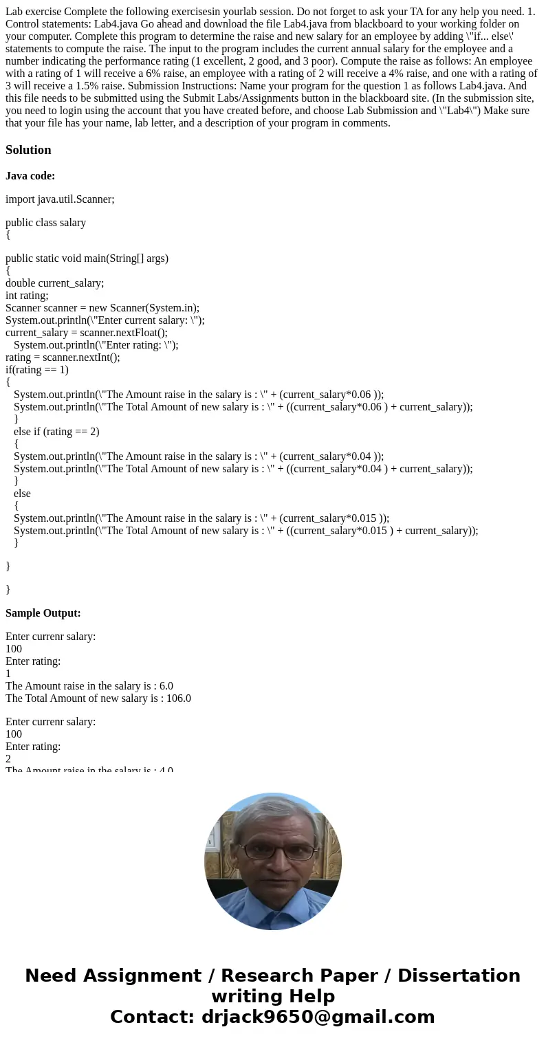 Lab exercise Complete the following exercisesin yourlab session. Do not forget to ask your TA for any help you need. 1. Control statements: Lab4.java Go ahead   Lab exercise Complete the following exercisesin yourlab session. Do not forget to ask your TA for any help you need. 1. Control statements: Lab4.java Go ahead