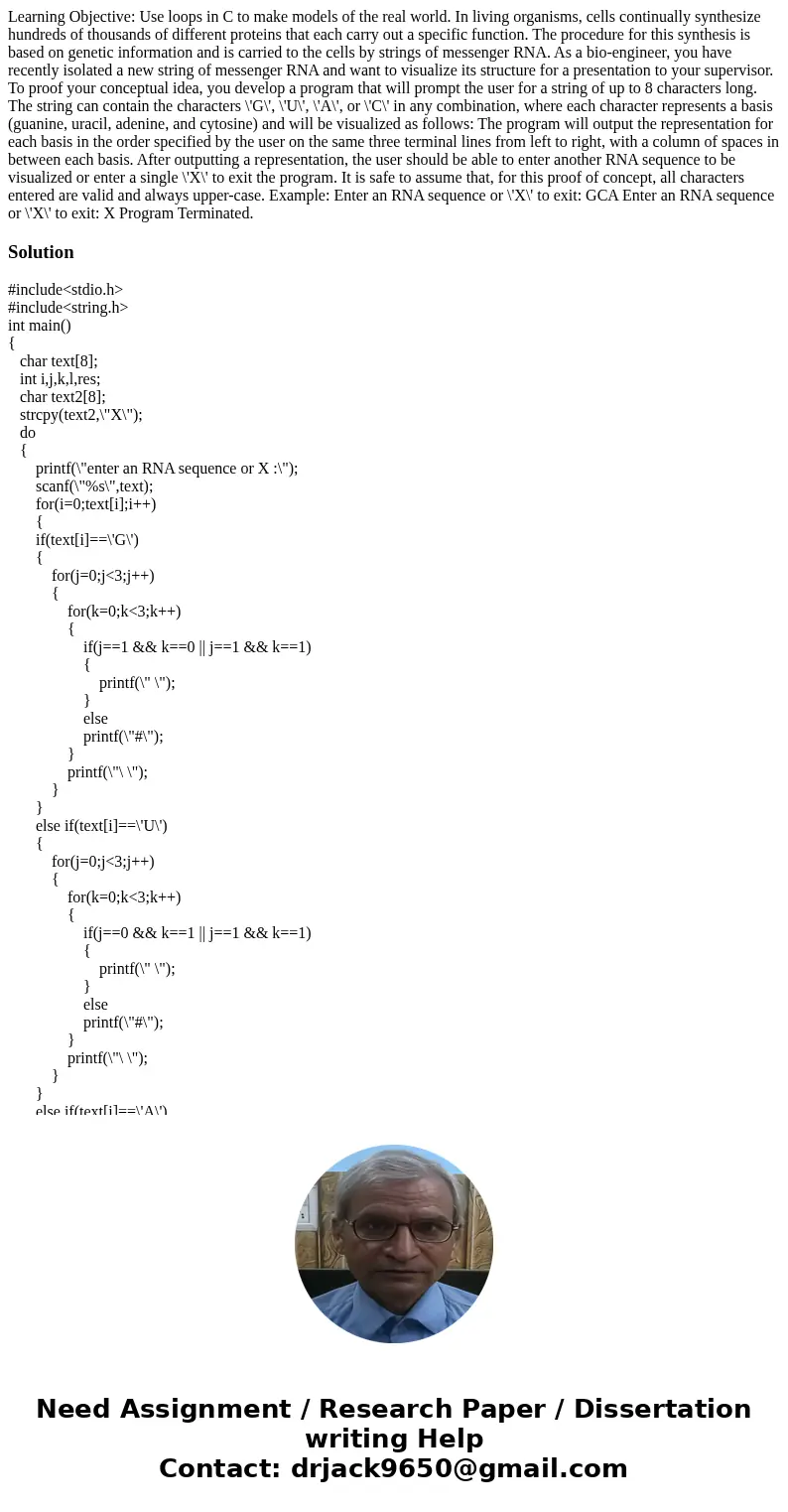 Learning Objective: Use loops in C to make models of the real world. In living organisms, cells continually synthesize hundreds of thousands of different prote  Learning Objective: Use loops in C to make models of the real world. In living organisms, cells continually synthesize hundreds of thousands of different prote
