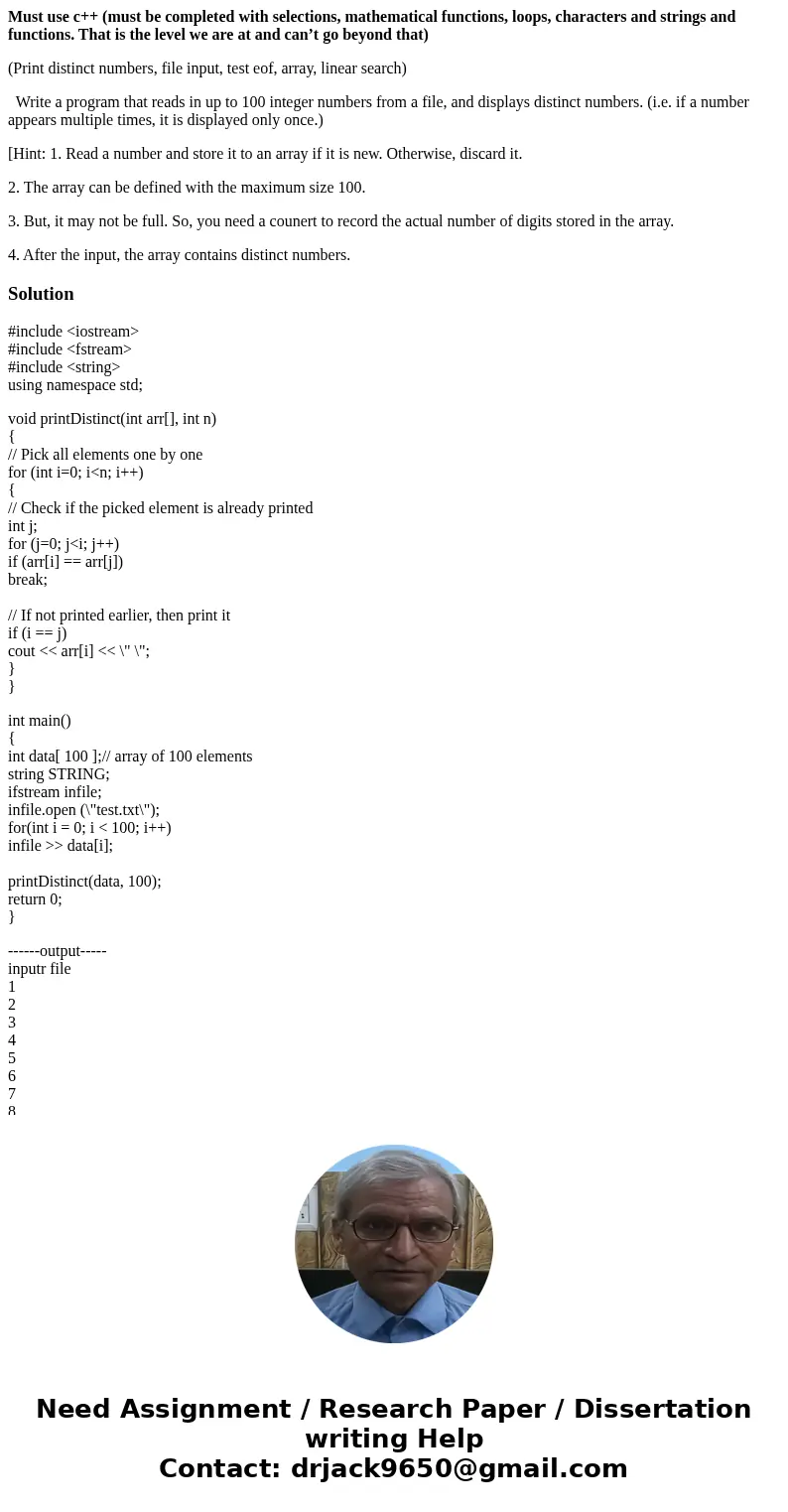 Must use c++ (must be completed with selections, mathematical functions, loops, characters and strings and functions. That is the level we are at and can’t go b