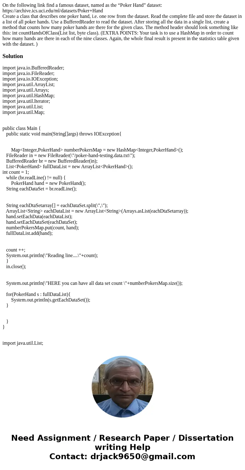 On the following link find a famous dataset, named as the “Poker Hand” dataset: https://archive.ics.uci.edu/ml/datasets/Poker+Hand Create a class that describes On the following link find a famous dataset, named as the “Poker Hand” dataset: https://archive.ics.uci.edu/ml/datasets/Poker+Hand Create a class that describes