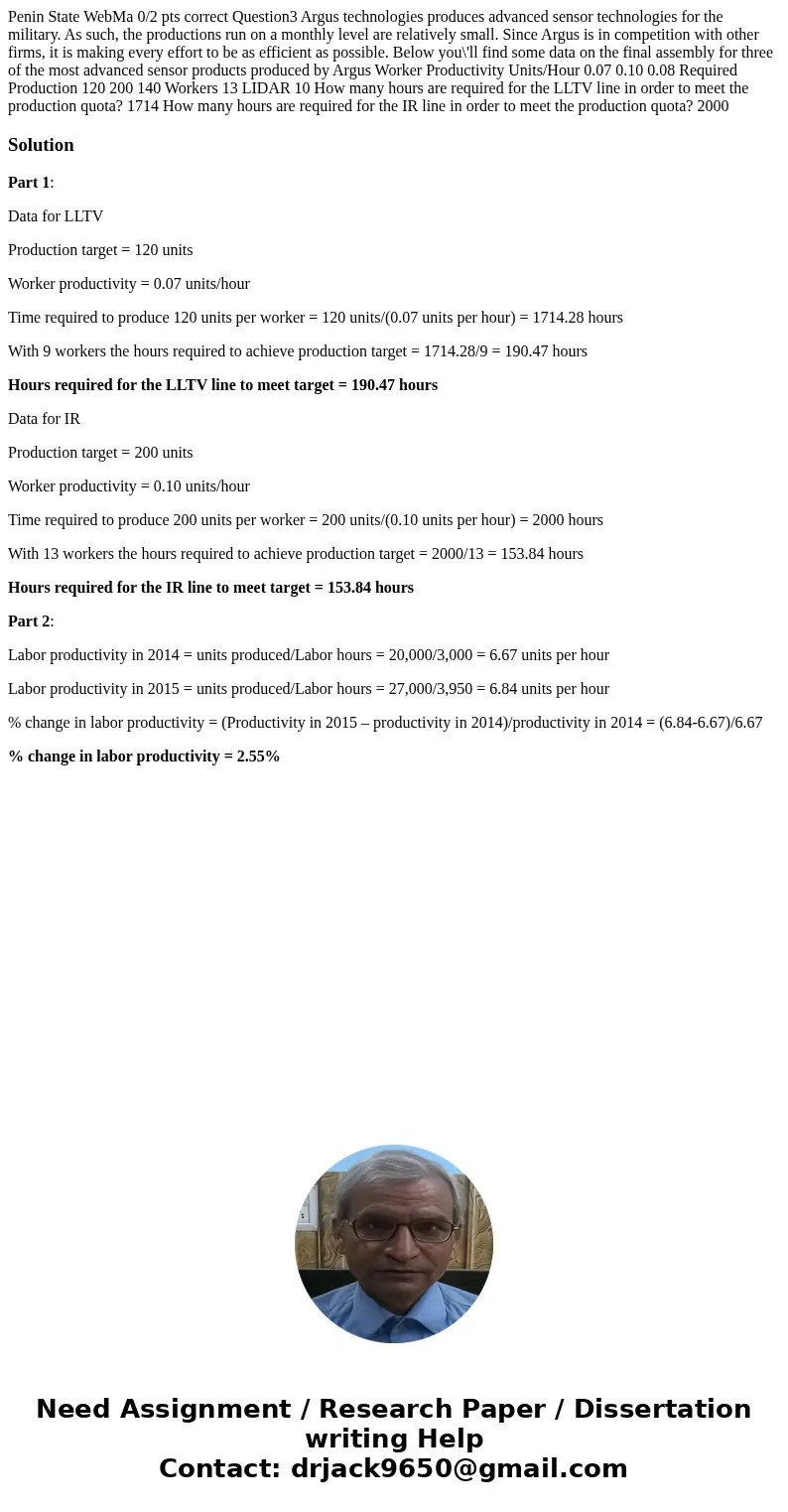 Penin State WebMa 0/2 pts correct Question3 Argus technologies produces advanced sensor technologies for the military. As such, the productions run on a monthl  Penin State WebMa 0/2 pts correct Question3 Argus technologies produces advanced sensor technologies for the military. As such, the productions run on a monthl