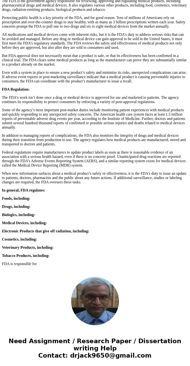 Please don\'t write in a paper ..... type the answers here.SolutionAnswer 2:The Food and Drug Administration (FDA) is an agency within the U.S. Department of H  Please don\'t write in a paper ..... type the answers here.SolutionAnswer 2:The Food and Drug Administration (FDA) is an agency within the U.S. Department of H