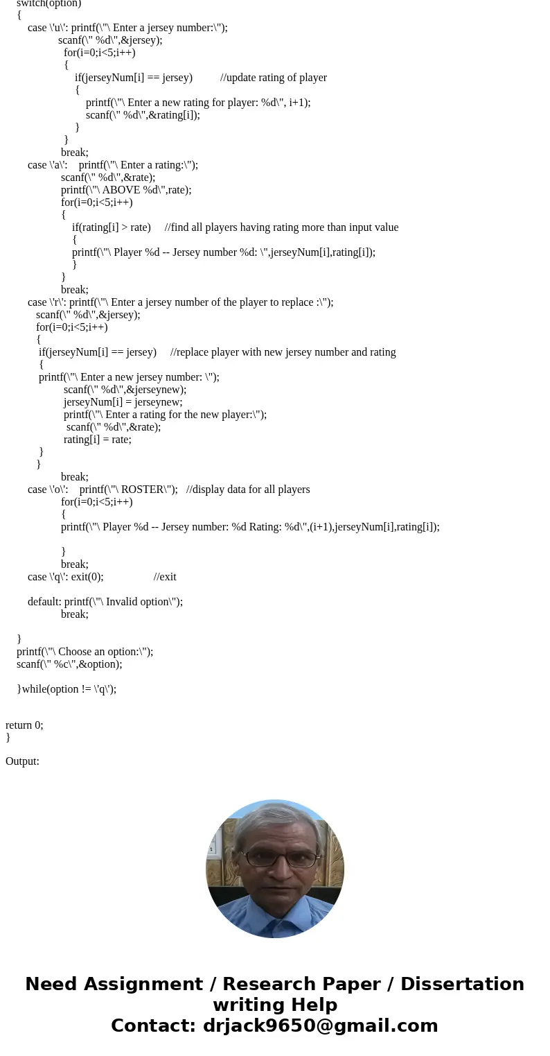 Please write in C. This program will store roster and rating information for a soccer team. Coaches rate players during tryouts to ensure a balanced team. (1) P Please write in C. This program will store roster and rating information for a soccer team. Coaches rate players during tryouts to ensure a balanced team. (1) P