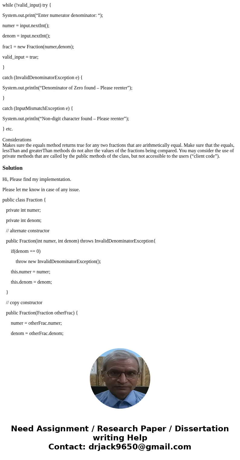 PROGRAM 2 – Fraction Class Problem For this programming assignment, you are to implement the Fraction class design given below (and discussed in class). You are PROGRAM 2 – Fraction Class Problem For this programming assignment, you are to implement the Fraction class design given below (and discussed in class). You are
