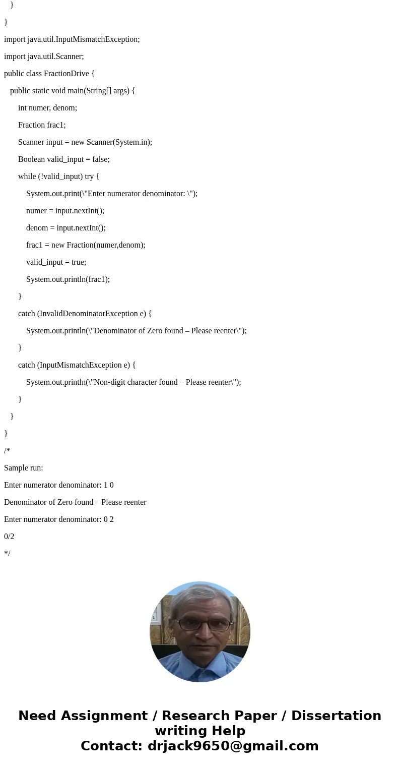 PROGRAM 2 – Fraction Class Problem For this programming assignment, you are to implement the Fraction class design given below (and discussed in class). You are PROGRAM 2 – Fraction Class Problem For this programming assignment, you are to implement the Fraction class design given below (and discussed in class). You are