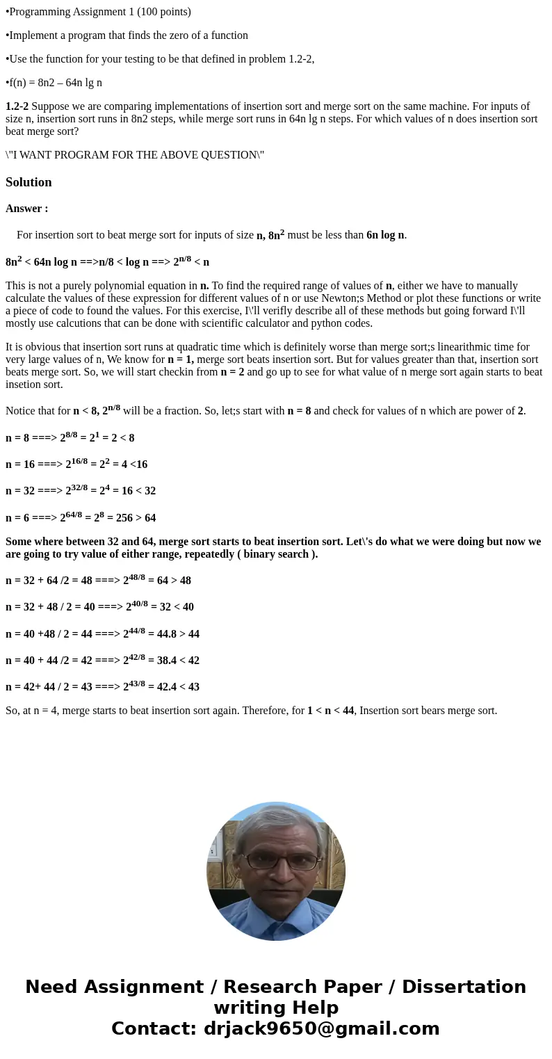 •Programming Assignment 1 (100 points) •Implement a program that finds the zero of a function •Use the function for your testing to be that defined in problem 1 •Programming Assignment 1 (100 points) •Implement a program that finds the zero of a function •Use the function for your testing to be that defined in problem 1