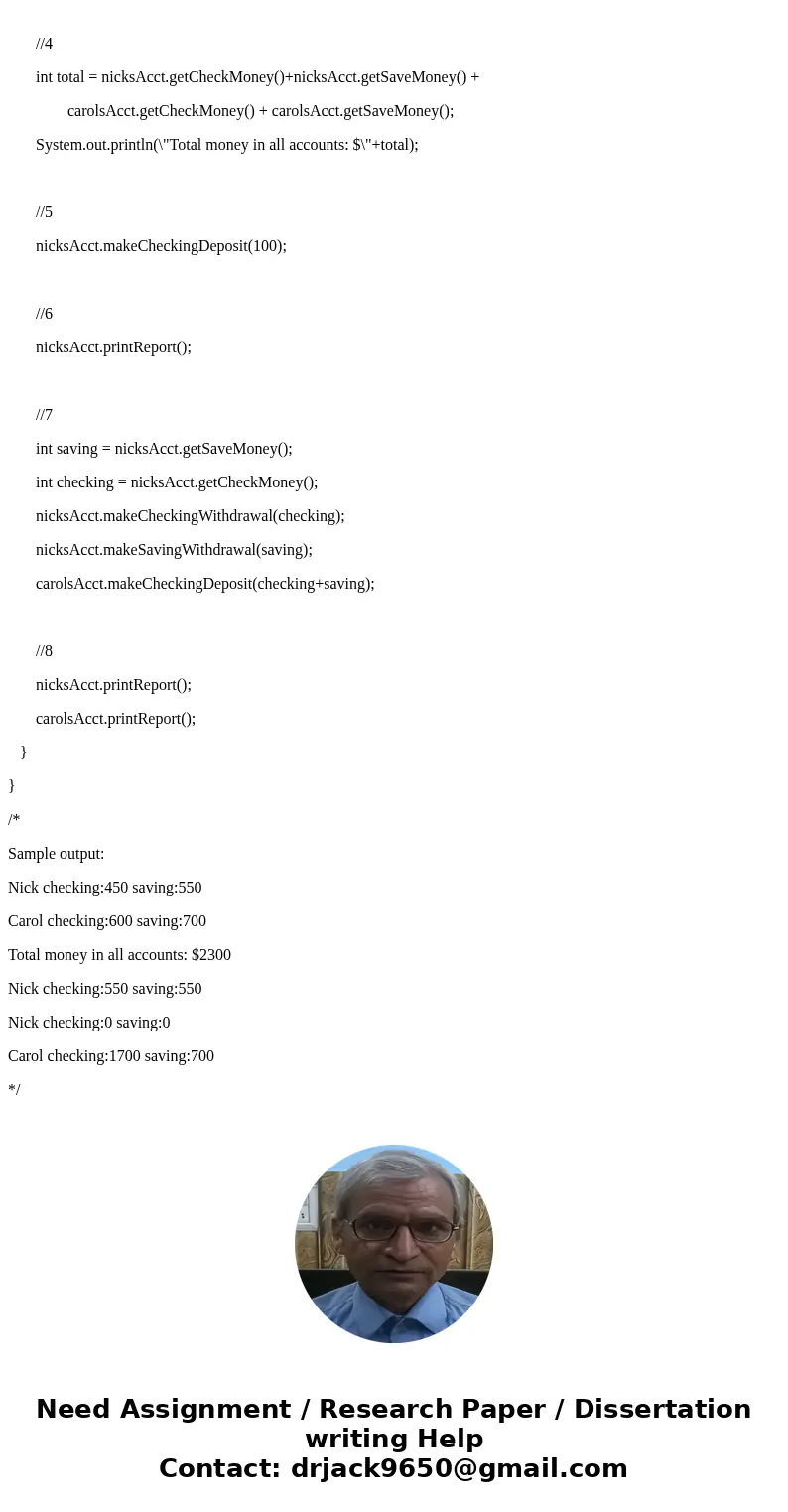  Programming Project: Modeling Bank Accounts The objectives of this assignment are to: . Be able to write a Java class definition with a main method that create