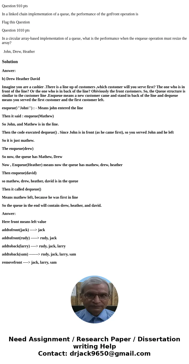 Question 110 pts What are the contents of the queue bankLine after the following statements execute? The front of the queue in the answers is the left-most valu Question 110 pts What are the contents of the queue bankLine after the following statements execute? The front of the queue in the answers is the left-most valu