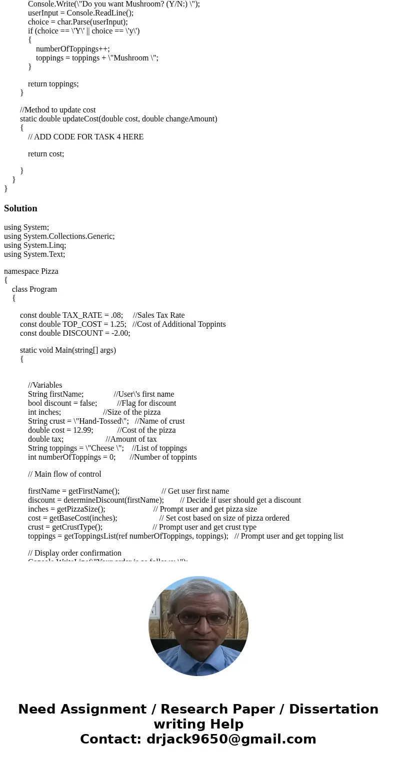 Questions:::::•Update the determineDiscount method to set the discount flag properly •The base price of the pizza should vary based on which size is ordered •Up Questions:::::•Update the determineDiscount method to set the discount flag properly •The base price of the pizza should vary based on which size is ordered •Up