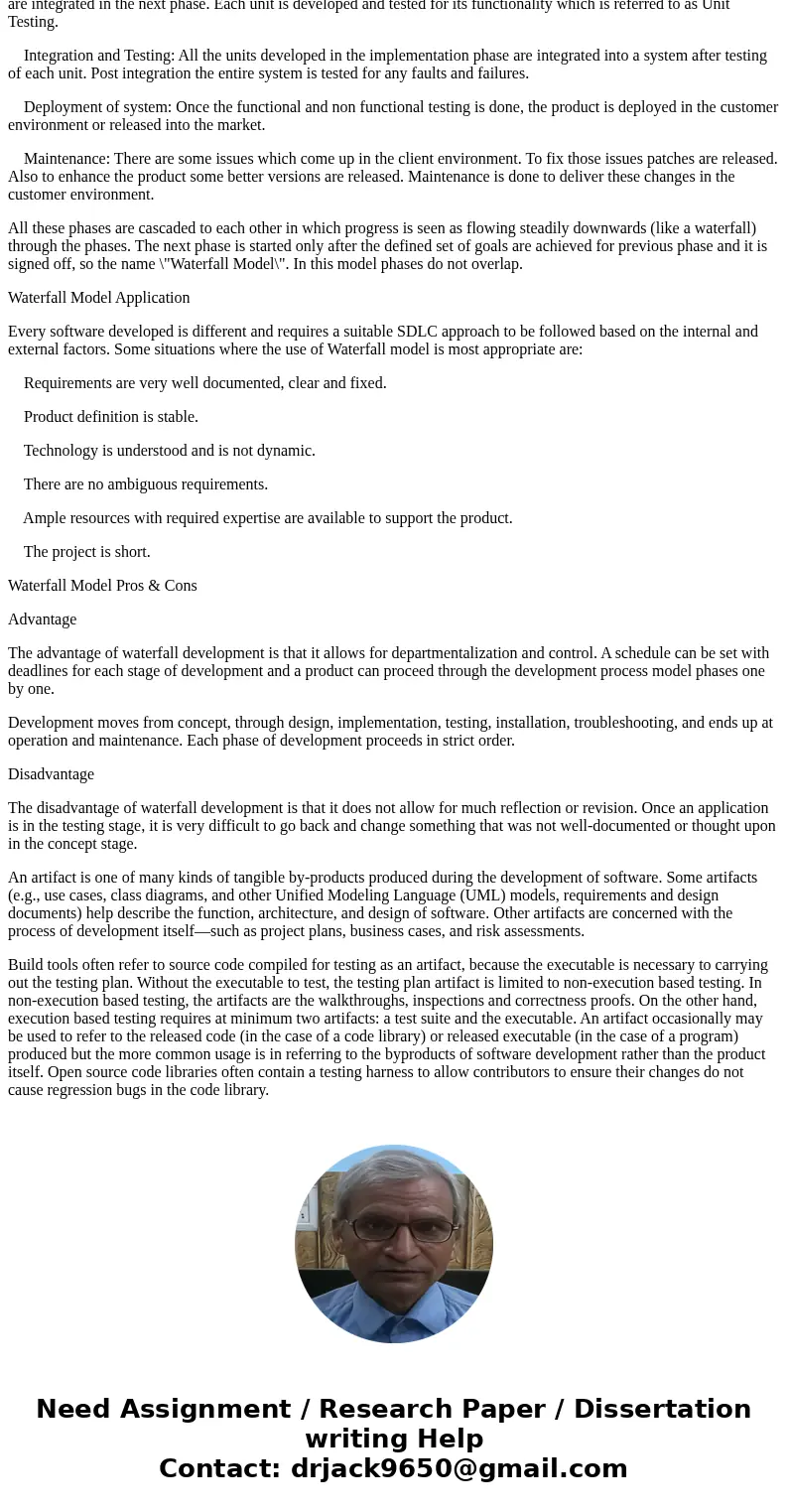 Show the Water Fall Software Design Life Cycle (SDLC). Why artifacts are important in the SDLC? SolutionWaterfall approach was first SDLC Model to be used widel Show the Water Fall Software Design Life Cycle (SDLC). Why artifacts are important in the SDLC? SolutionWaterfall approach was first SDLC Model to be used widel