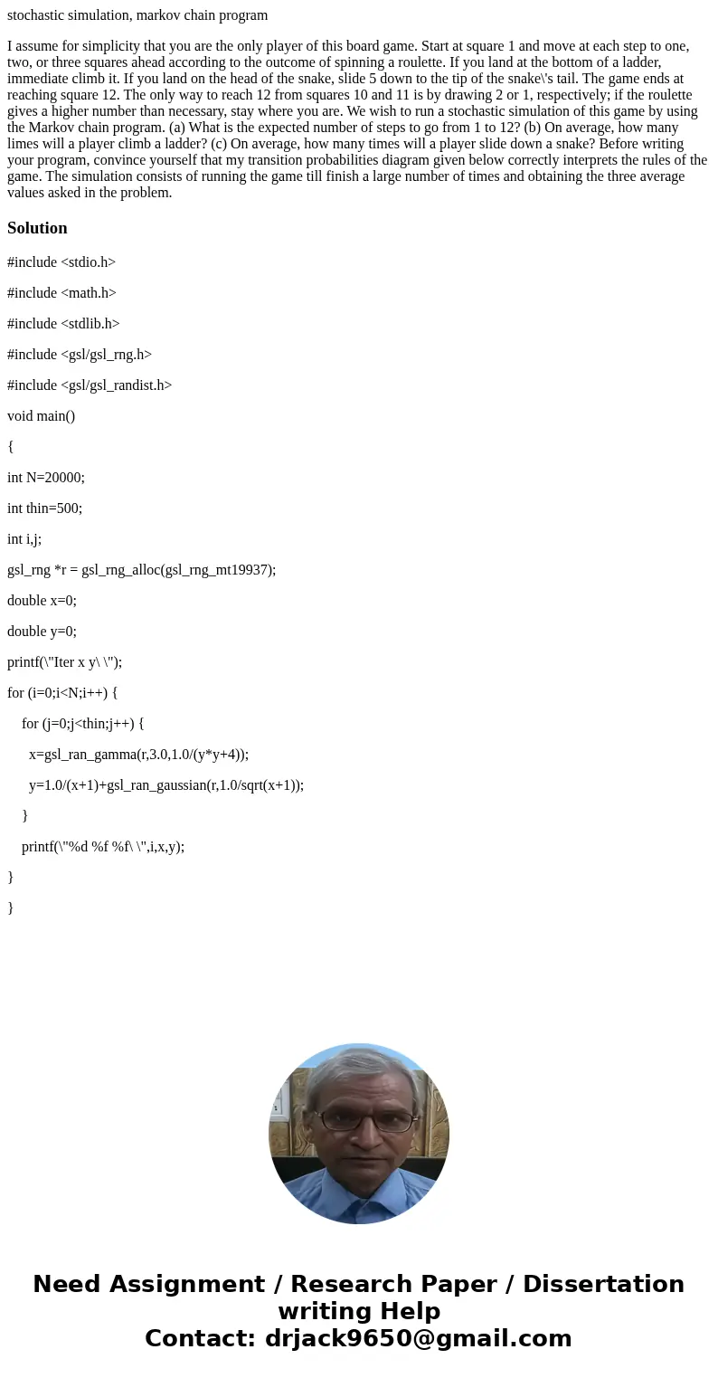 stochastic simulation, markov chain program I assume for simplicity that you are the only player of this board game. Start at square 1 and move at each step to  stochastic simulation, markov chain program I assume for simplicity that you are the only player of this board game. Start at square 1 and move at each step to