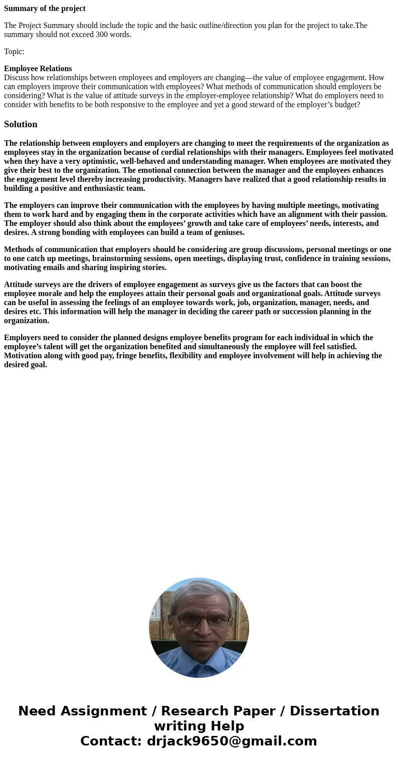 Summary of the project The Project Summary should include the topic and the basic outline/direction you plan for the project to take.The summary should not exce Summary of the project The Project Summary should include the topic and the basic outline/direction you plan for the project to take.The summary should not exce
