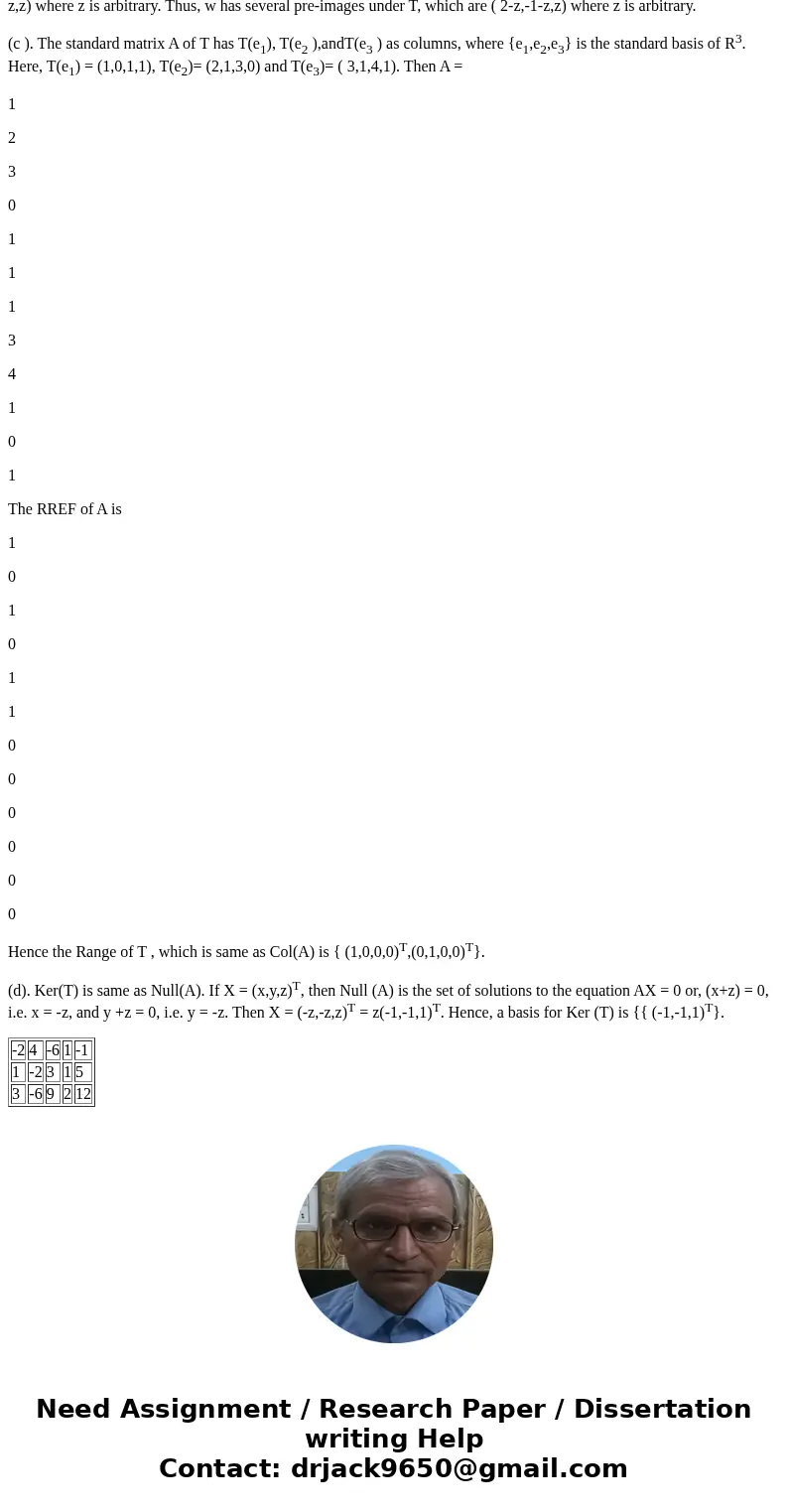 Suppose A = [-2 4 -6 1 -1 1 -2 3 1 5 3 -6 9 2 12]. (a) Find the rank and nullity of A. (b) Find a basis for the column space of A that consists of columns of A