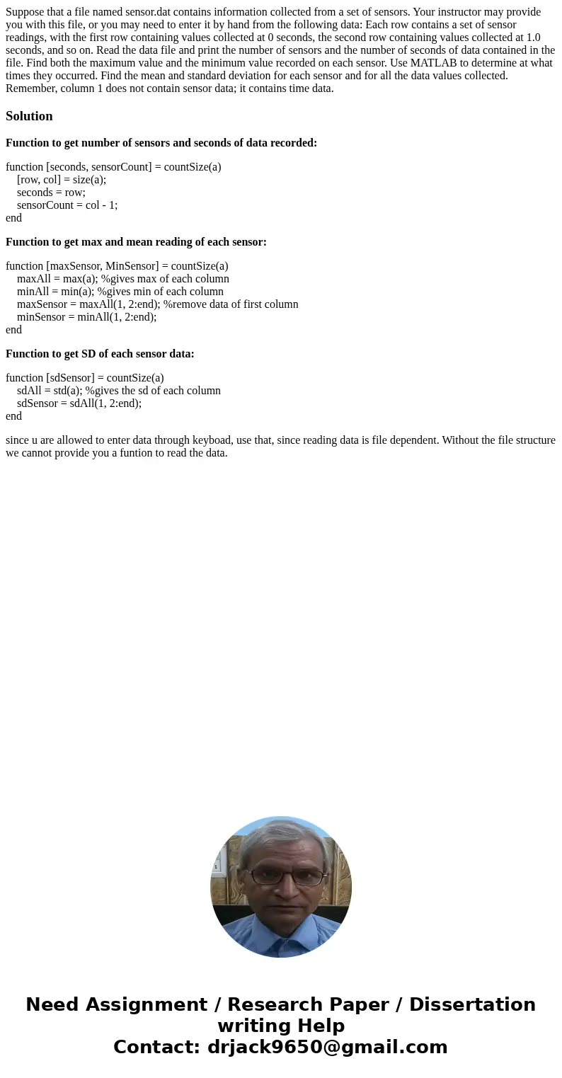 Suppose that a file named sensor.dat contains information collected from a set of sensors. Your instructor may provide you with this file, or you may need to e  Suppose that a file named sensor.dat contains information collected from a set of sensors. Your instructor may provide you with this file, or you may need to e