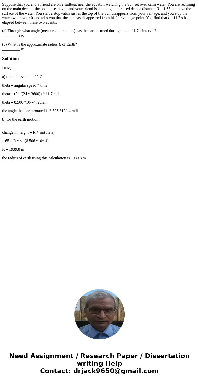 Suppose that you and a friend are on a sailboat near the equator, watching the Sun set over calm water. You are reclining on the main deck of the boat at sea le Suppose that you and a friend are on a sailboat near the equator, watching the Sun set over calm water. You are reclining on the main deck of the boat at sea le