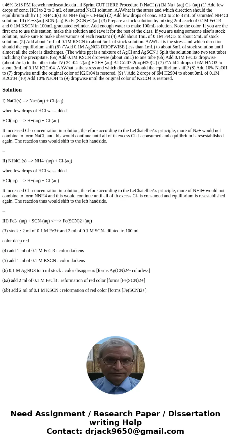  t 46% 3:18 PM facweb.northseattle.edu ..il Sprint CUT HERE Procedure I) NaCI (s) Bà Na+ (aq) Ci- (aq) (1) Add few drops of conc. HCI to 2 to 3 mL of saturated 
