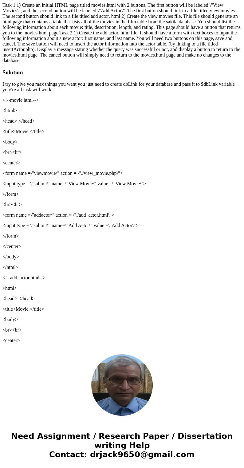 Task 1 1) Create an initial HTML page titled movies.html with 2 buttons. The first button will be labeled \  Task 1 1) Create an initial HTML page titled movies.html with 2 buttons. The first button will be labeled \