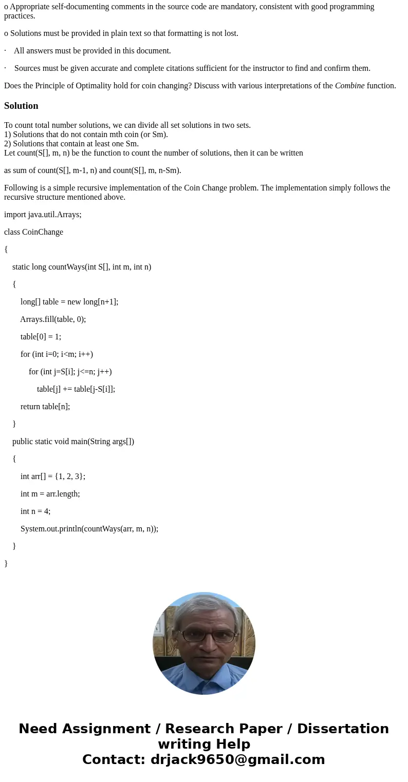 The following submission rules apply: · For those questions requiring programs, the solutions must be implemented using JavaScript or Java. o Appropriate self-d
