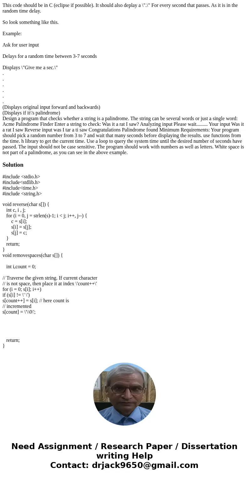 This code should be in C (eclipse if possible). It should also deplay a \ This code should be in C (eclipse if possible). It should also deplay a \