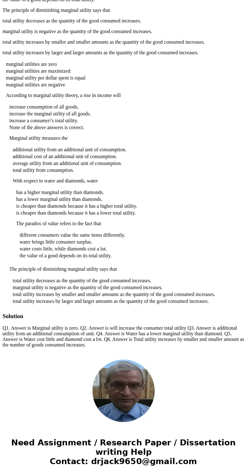 Total utility is maximized when the ________ for all goods. marginal utilities are zero marginal utilities are maximized marginal utility per dollar spent is eq Total utility is maximized when the ________ for all goods. marginal utilities are zero marginal utilities are maximized marginal utility per dollar spent is eq