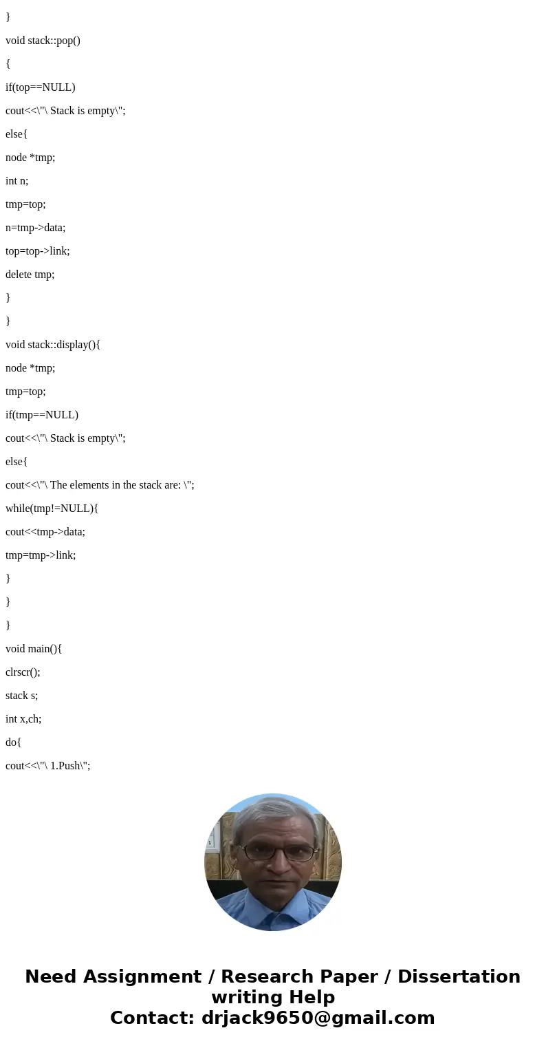 Using C++, need help implementing the following functions Implement the Stack ADT using LinkedList – based approach In each of the operations, there are comment Using C++, need help implementing the following functions Implement the Stack ADT using LinkedList – based approach In each of the operations, there are comment