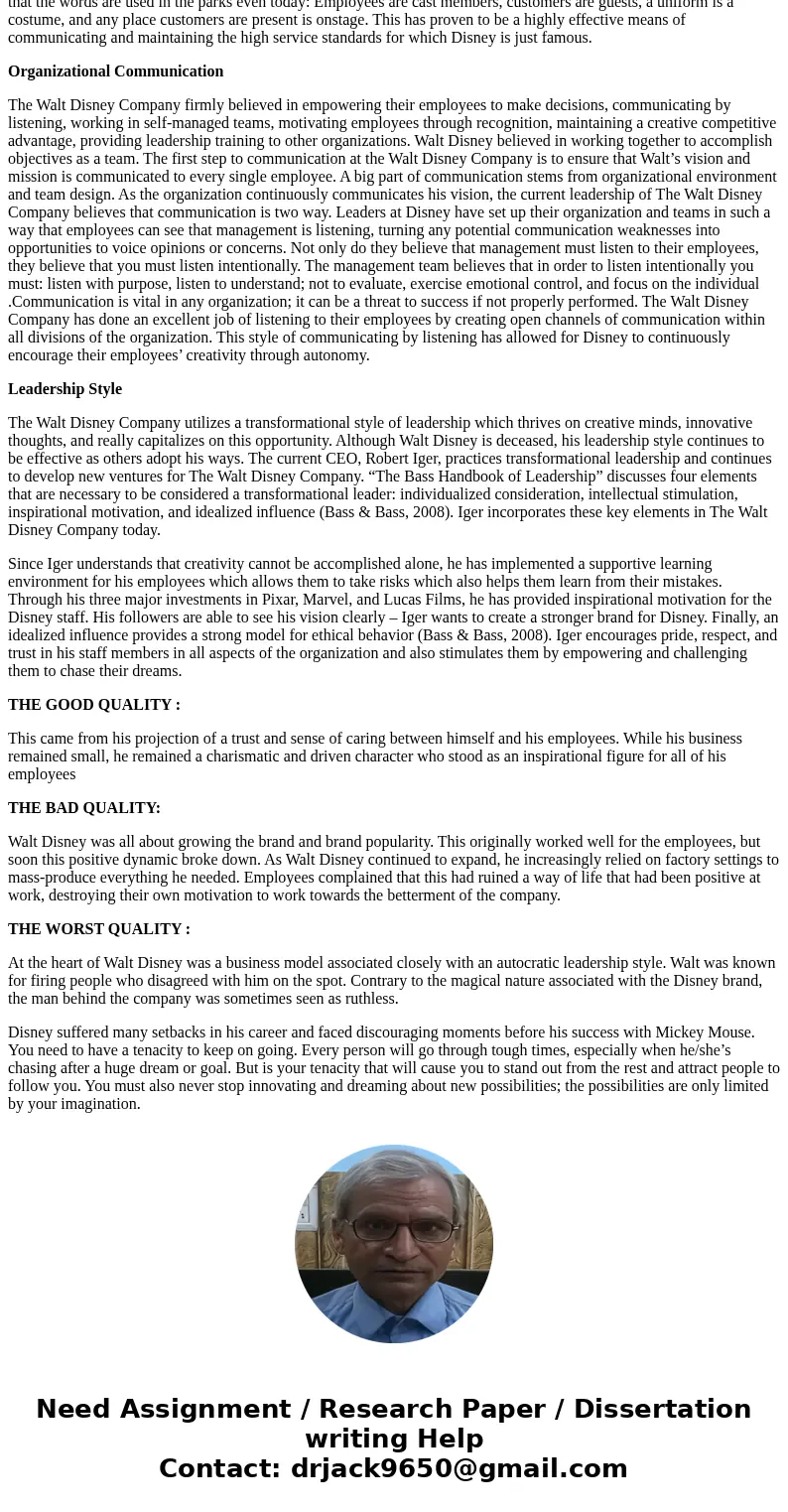 Walt Disney’s Definition of Leadership: the ability to establish and manage a creative climate where people and teams are self-motivated to the successful achie Walt Disney’s Definition of Leadership: the ability to establish and manage a creative climate where people and teams are self-motivated to the successful achie