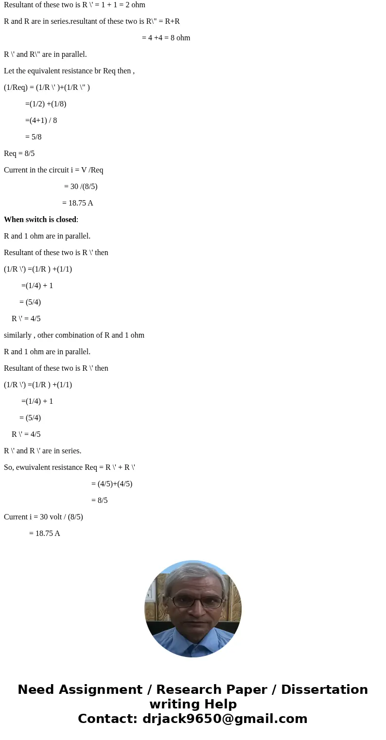 What is the current in the circuit shown in the figure for the following? (Let R = 4 Ohm and V = 30 V. Calculate the total current drawn from the battery.) Whe  What is the current in the circuit shown in the figure for the following? (Let R = 4 Ohm and V = 30 V. Calculate the total current drawn from the battery.) Whe