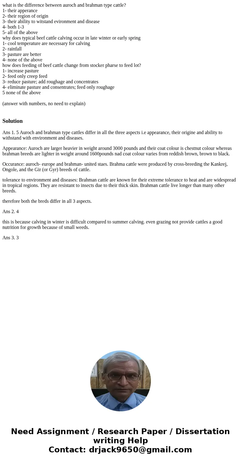 what is the difference between auroch and brahman type cattle? 1- their apperance 2- their region of origin 3- their ability to witstand evironment and disease  what is the difference between auroch and brahman type cattle? 1- their apperance 2- their region of origin 3- their ability to witstand evironment and disease