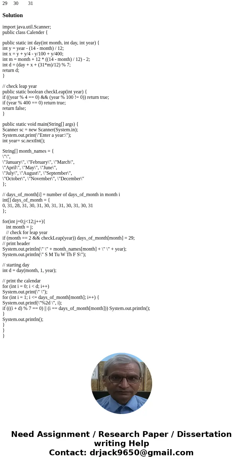Write a Java program to generate the calendar for the year 2017 (Jan – Dec). The program should prompt the user to input the year for the calendar of interest.  Write a Java program to generate the calendar for the year 2017 (Jan – Dec). The program should prompt the user to input the year for the calendar of interest.