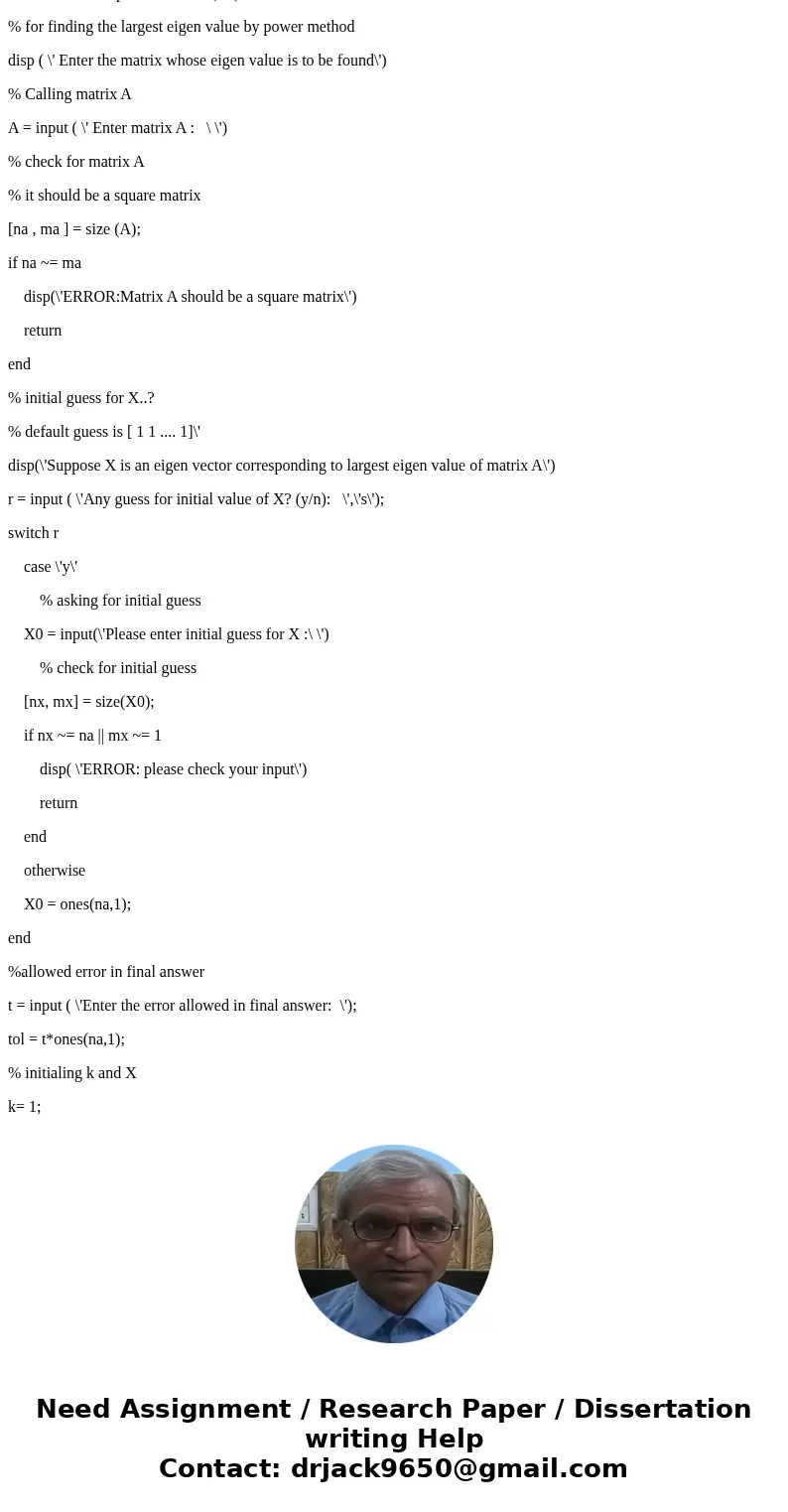 Write a MATLAB function to estimate the condition number of the square matrix A in the two-norm using the symmetric power iteration. The function should be of t Write a MATLAB function to estimate the condition number of the square matrix A in the two-norm using the symmetric power iteration. The function should be of t