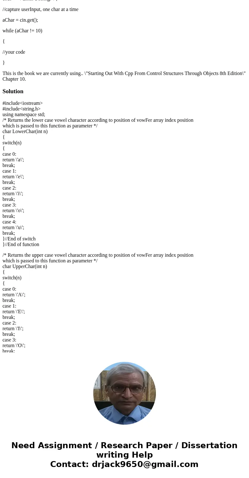 Write a program which: Asks the user to enter any sequence of characters The program should display all the lower-case vowels that are present and the number of Write a program which: Asks the user to enter any sequence of characters The program should display all the lower-case vowels that are present and the number of