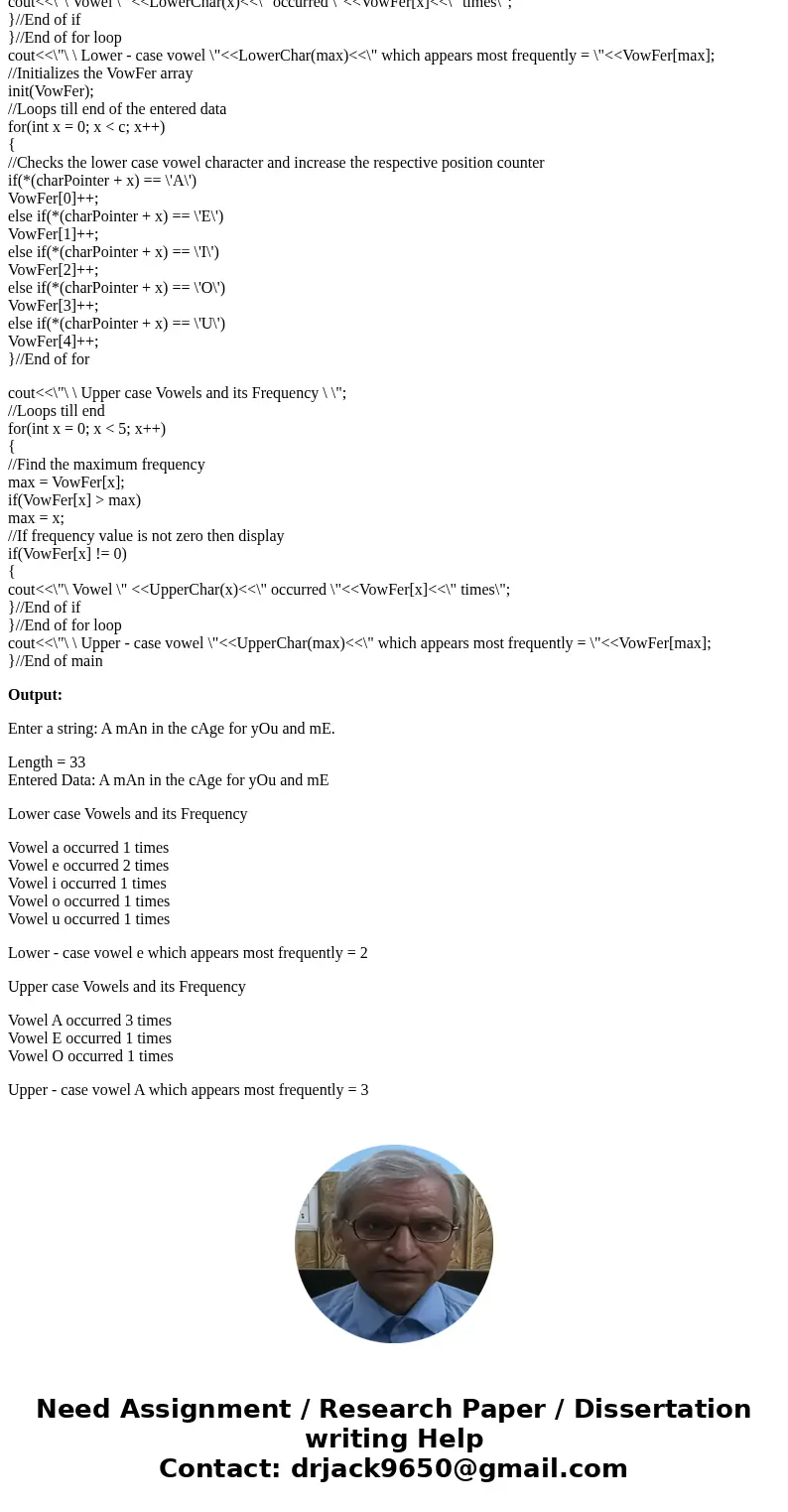 Write a program which: Asks the user to enter any sequence of characters The program should display all the lower-case vowels that are present and the number of Write a program which: Asks the user to enter any sequence of characters The program should display all the lower-case vowels that are present and the number of