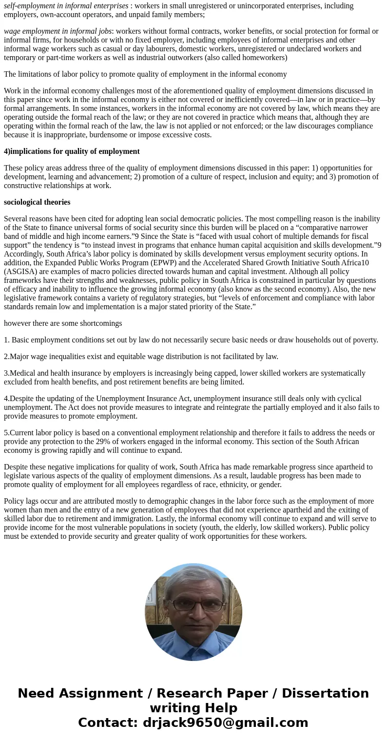 Write a short report (2 pages) detailing what you think are real issues associated with work and labor practices in contemporary South Africa. (b)Which sociolog Write a short report (2 pages) detailing what you think are real issues associated with work and labor practices in contemporary South Africa. (b)Which sociolog