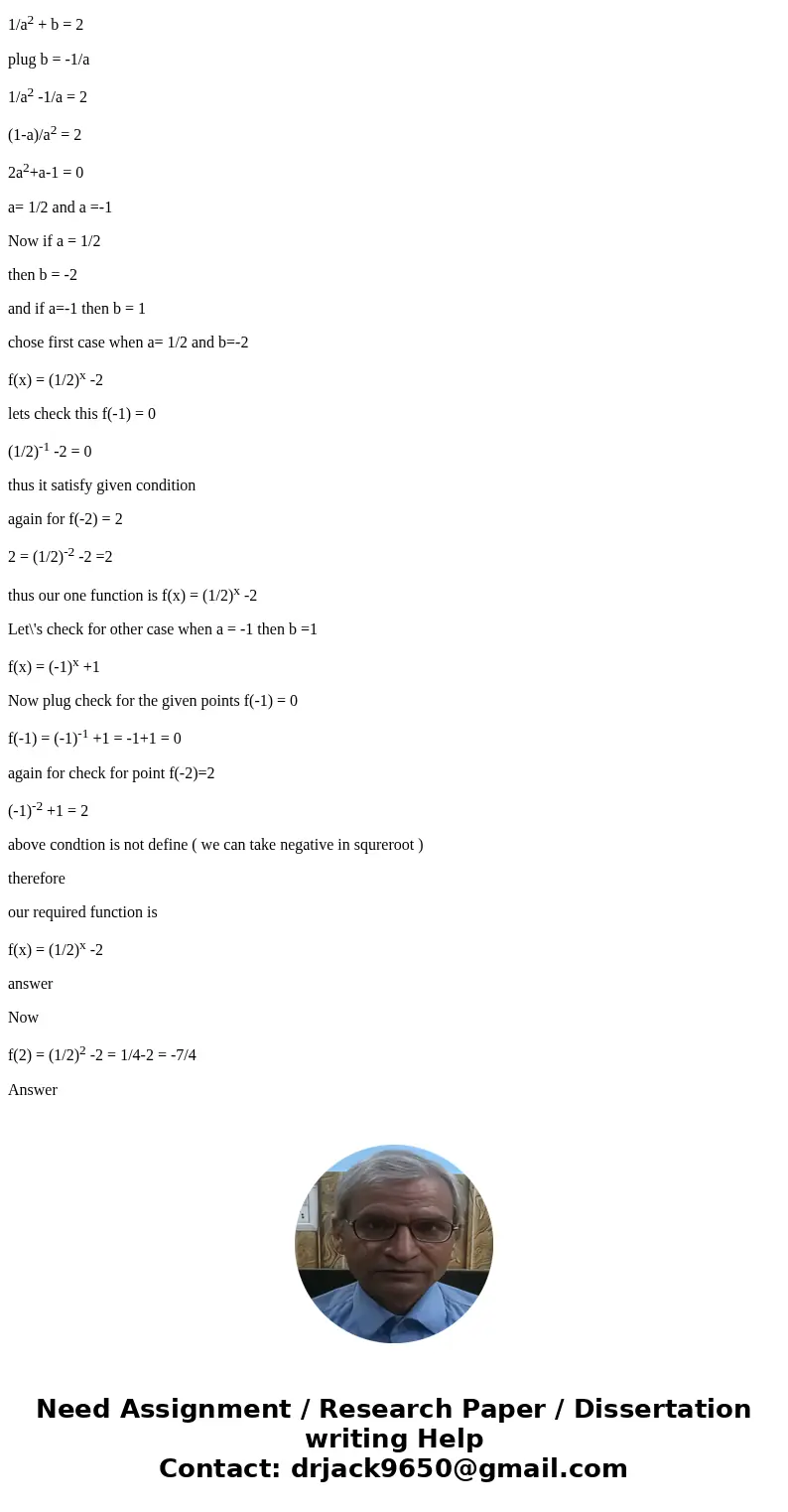  Write an equation of the form f(x) = a^x + b from the given graph. Then compute f(2) f(x) = (Use integers or fractions for any numbers in expression) f(2) = (T