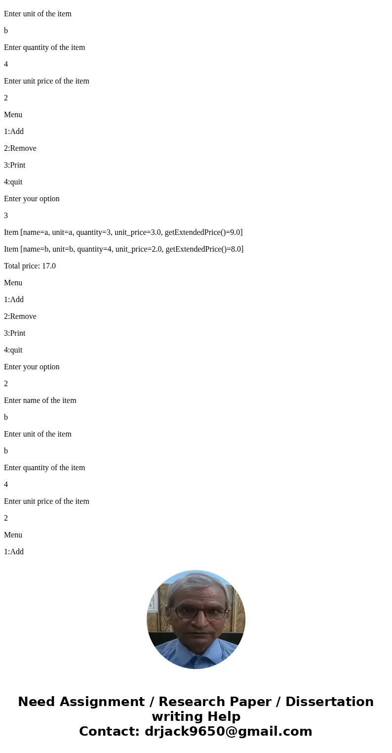 You need to design, implement, and test a grocery shopping list program. The program should maintain and display a list of items. Item Class: You will use a cla You need to design, implement, and test a grocery shopping list program. The program should maintain and display a list of items. Item Class: You will use a cla