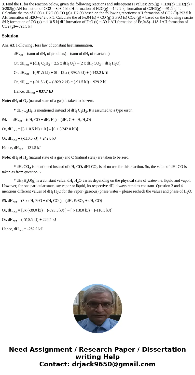 3. Find the H for the reaction below, given the following reactions and subsequent H values: 2co,(g) + H20(g) C2H2(g) + 5/202(g) AH formation of CO2 =-393.5 ki  3. Find the H for the reaction below, given the following reactions and subsequent H values: 2co,(g) + H20(g) C2H2(g) + 5/202(g) AH formation of CO2 =-393.5 ki