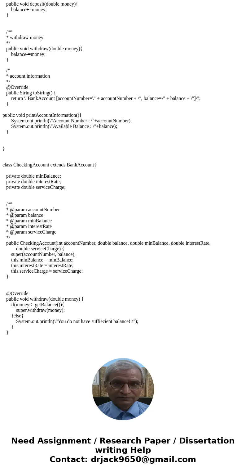 a. Define the class bankAccount to store a bank customer’s account number and balance. Suppose that account number is of type int, and balance is of type double a. Define the class bankAccount to store a bank customer’s account number and balance. Suppose that account number is of type int, and balance is of type double