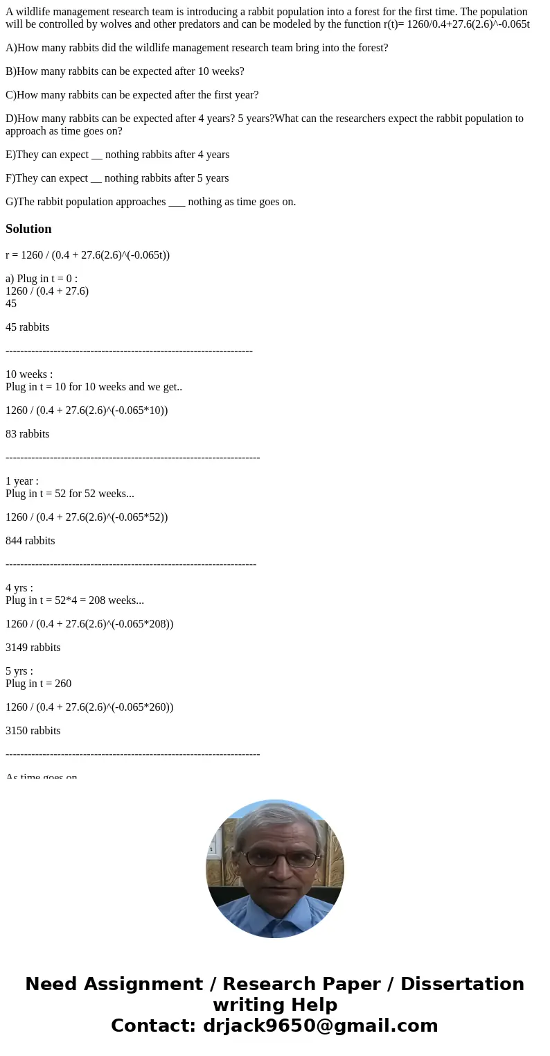 A wildlife management research team is introducing a rabbit population into a forest for the first time. The population will be controlled by wolves and other p A wildlife management research team is introducing a rabbit population into a forest for the first time. The population will be controlled by wolves and other p