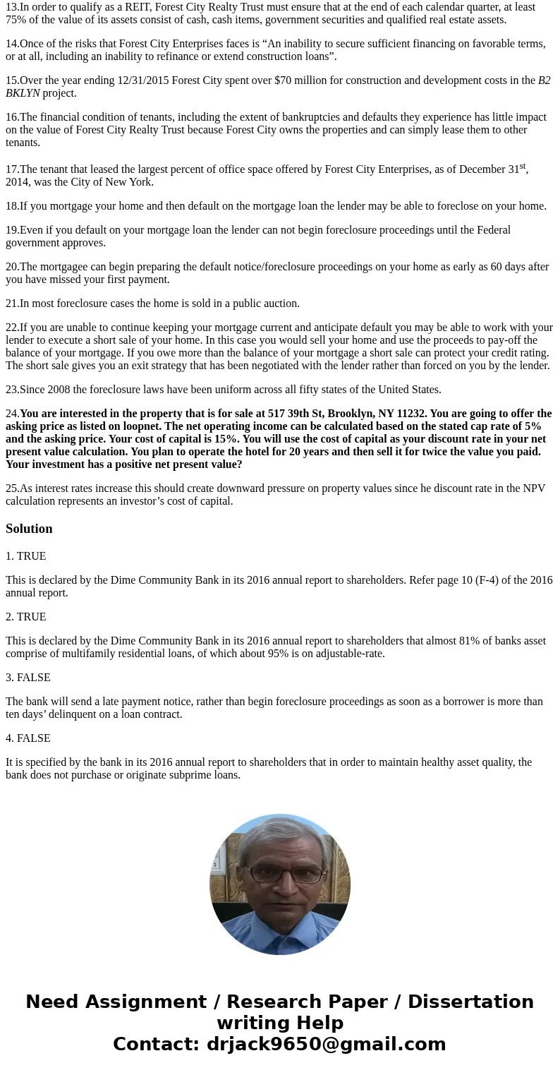 ALL TRUE OR FALSE QUESTION 1.Dime Community Bank continues to face sustained competition for the origination of multifamily residential and commercial real esta ALL TRUE OR FALSE QUESTION 1.Dime Community Bank continues to face sustained competition for the origination of multifamily residential and commercial real esta