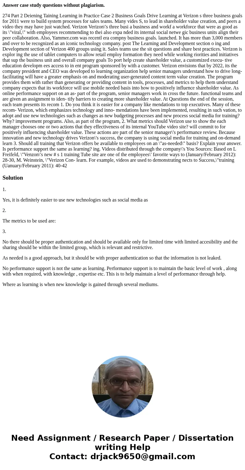 Answer case study questions without plagiarism. 274 Part 2 Deiening Taining Learning in Practice Case 2 Business Goals Drive Learning at Verizon s three busines Answer case study questions without plagiarism. 274 Part 2 Deiening Taining Learning in Practice Case 2 Business Goals Drive Learning at Verizon s three busines