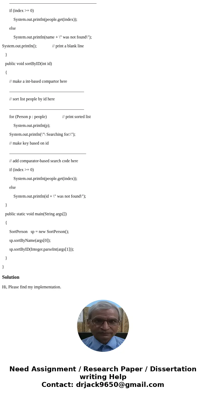 Assignment 1. Create a public class Person that implements the Comparable interface a. Instance V ariables private int id; private String name; private String s Assignment 1. Create a public class Person that implements the Comparable interface a. Instance V ariables private int id; private String name; private String s
