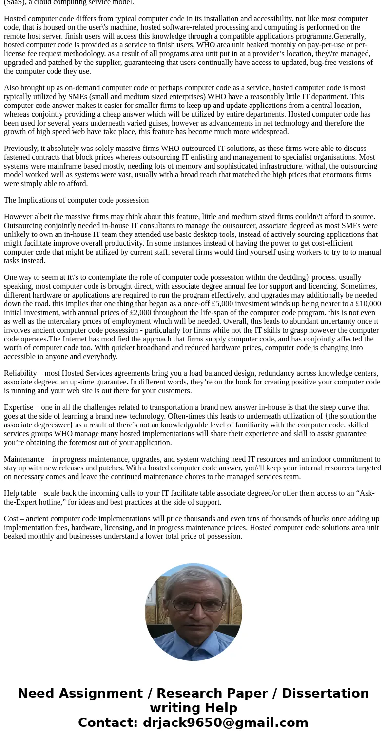 Briefly describe the hosted software model for enterprise software and discuss its primary appeal for SMEsSolutionHosted computer code refers to computer code t Briefly describe the hosted software model for enterprise software and discuss its primary appeal for SMEsSolutionHosted computer code refers to computer code t