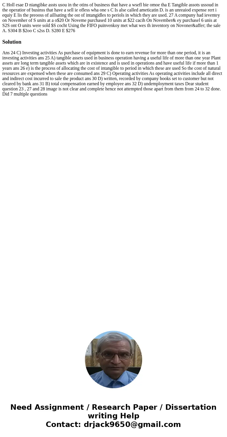 C Holl esae D niangibke assts usou in the otins of business that have a wsefl bie omoe tha E Tangible assots ussoud in the operatior of businss that have a sel  C Holl esae D niangibke assts usou in the otins of business that have a wsefl bie omoe tha E Tangible assots ussoud in the operatior of businss that have a sel