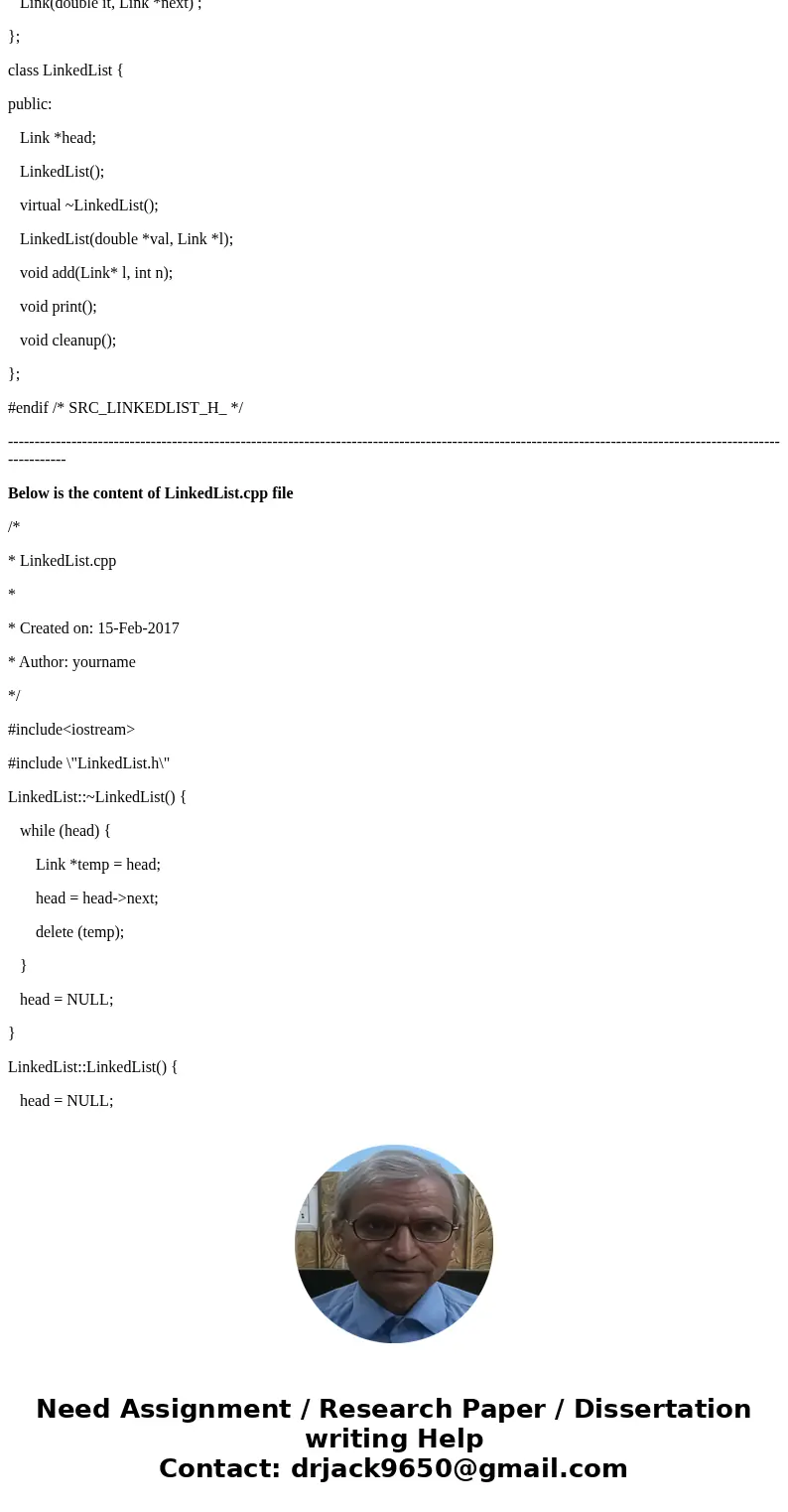 Ceate a LinkedLists in C++ , then write new methods as follows: Using class add ( LinkedList::Link* l, int n ): will insert in the linked list, after link l, a  Ceate a LinkedLists in C++ , then write new methods as follows: Using class add ( LinkedList::Link* l, int n ): will insert in the linked list, after link l, a