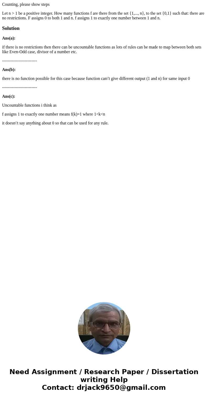 Counting, please show steps Let n > 1 be a positive integer. How many functions f are there from the set {1,..., n}, to the set {0,1} such that: there are no Counting, please show steps Let n > 1 be a positive integer. How many functions f are there from the set {1,..., n}, to the set {0,1} such that: there are no